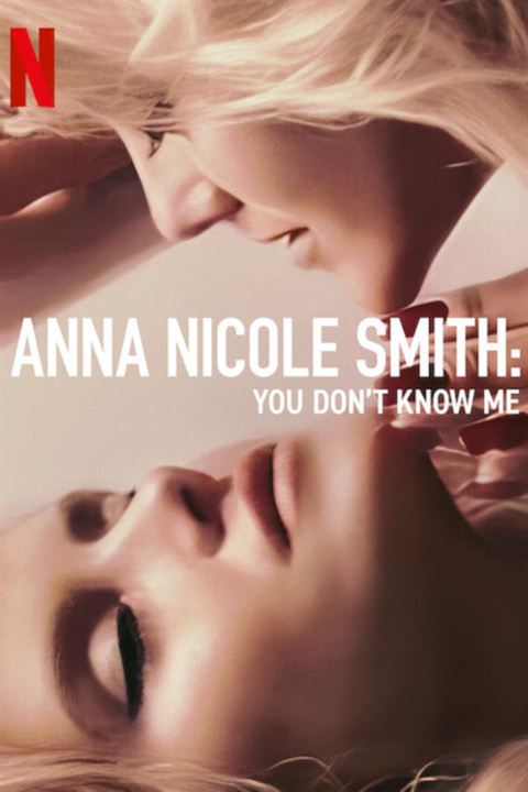 Anna Nicole Smith: Beni Tanımıyorsunuz : Afiş