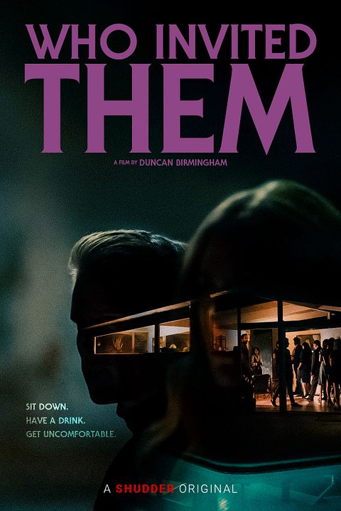 Who Invited Them : Afiş