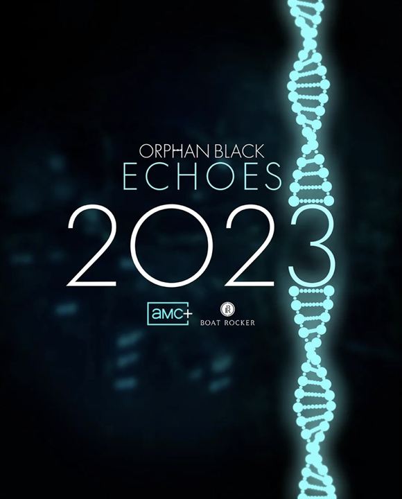 Orphan Black: Echoes : Afiş