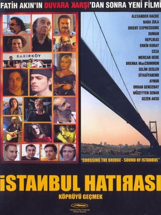 İstanbul Hatırası: Köprüyü Geçmek : Afiş