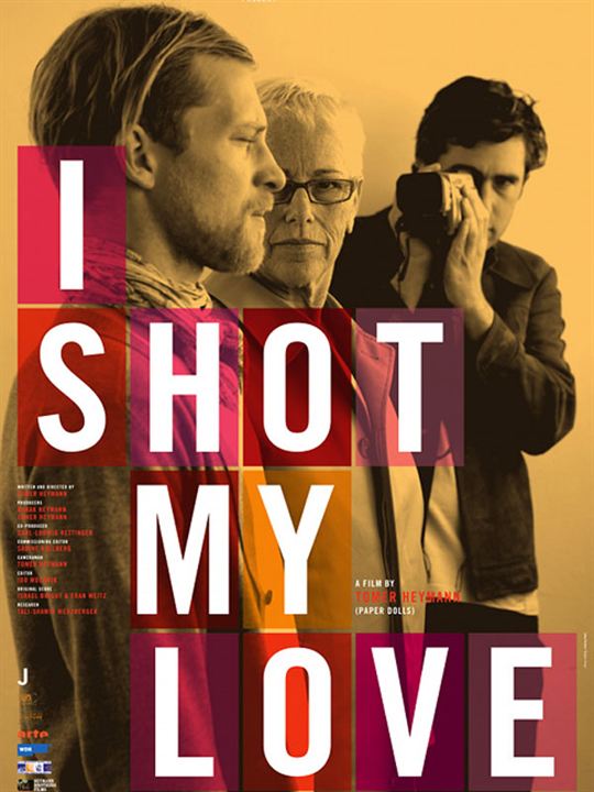 I Shot My Love : Afiş