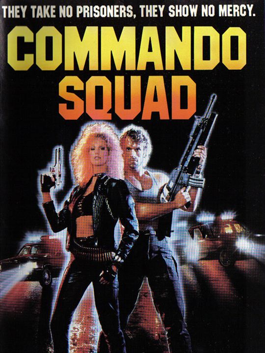 Commando Squad : Afiş