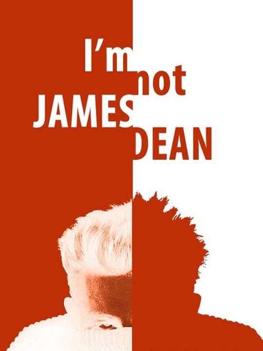 Ben James Dean Değilim : Afiş
