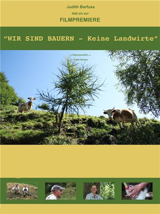 Wir sind Bauern - Keine Landwirte : Afiş