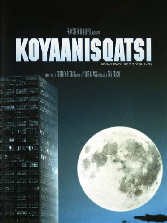 Koyaanisqatsi : Afiş