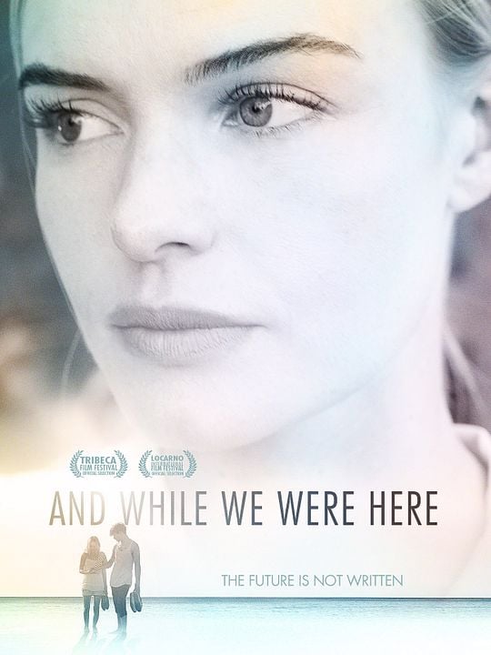 While We Were Here : Afiş