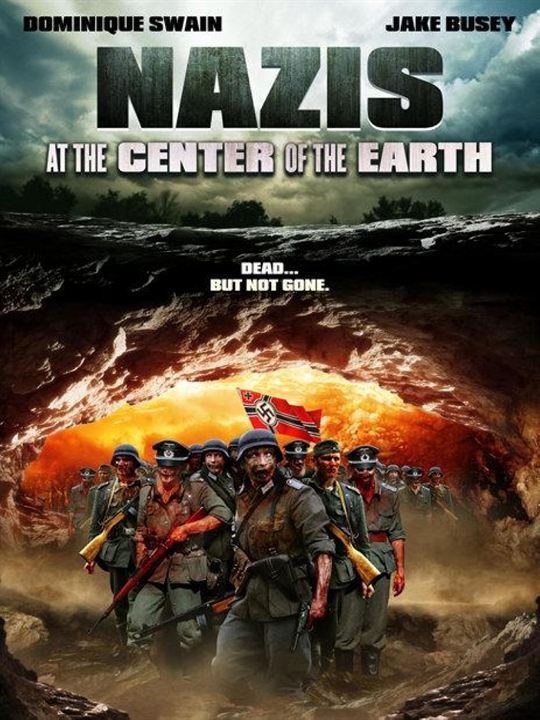 Nazis at the Center of the Earth : Afiş